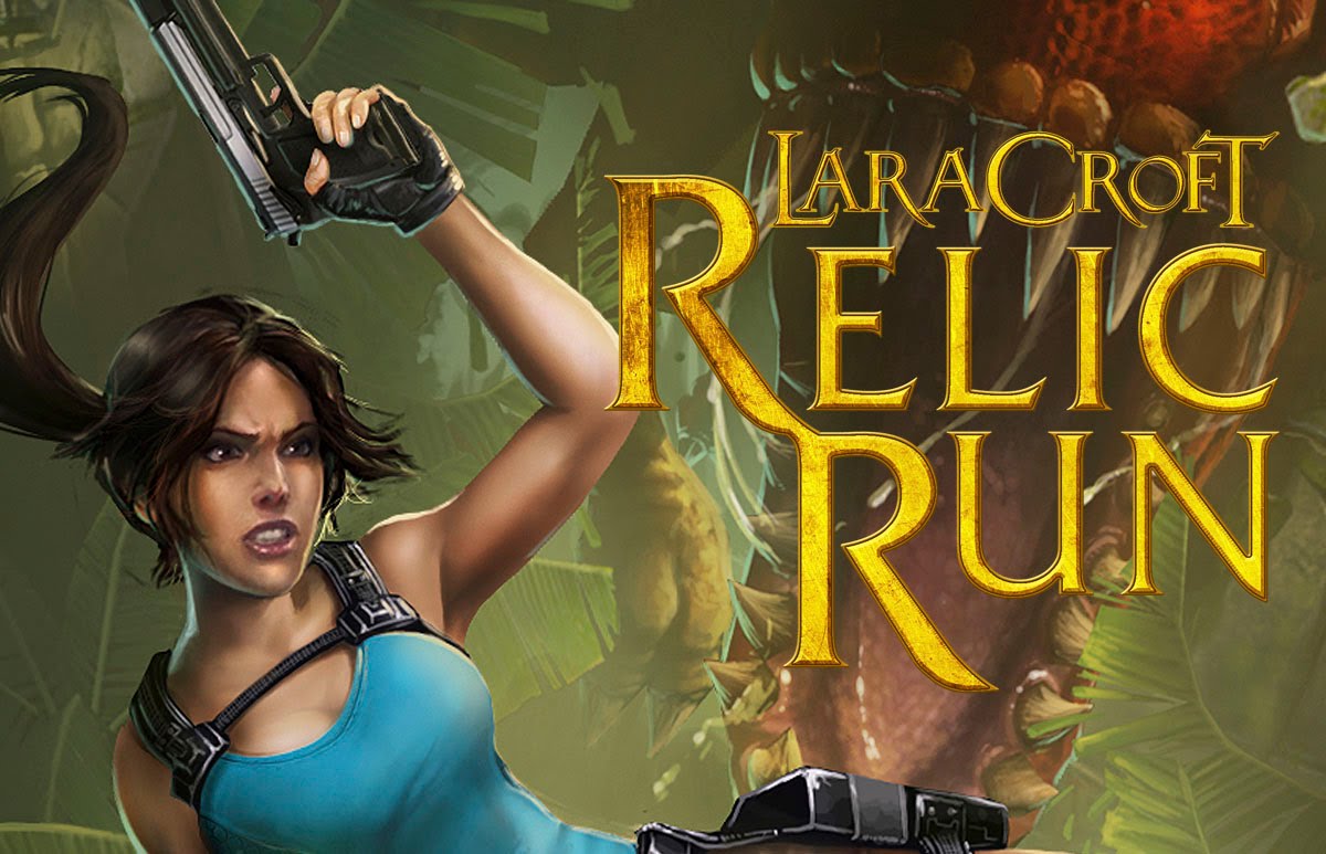 Lara Croft: Relic Run | iOS Blog