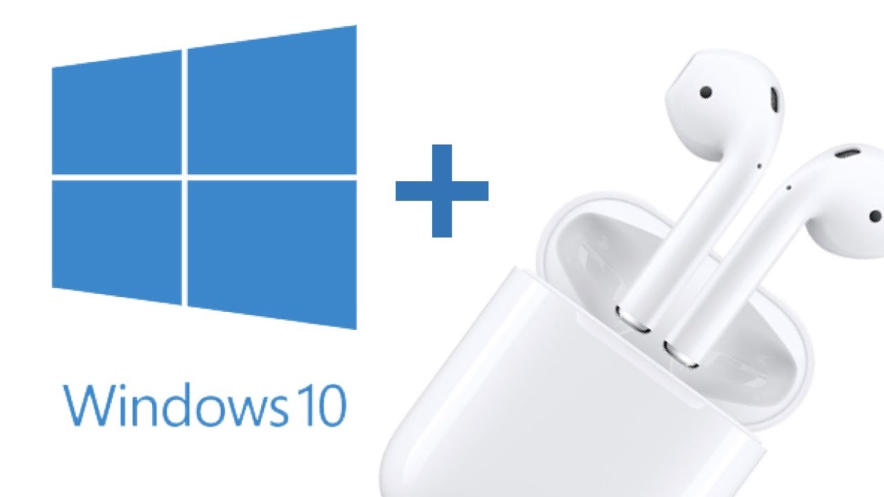 Airpods windows 10